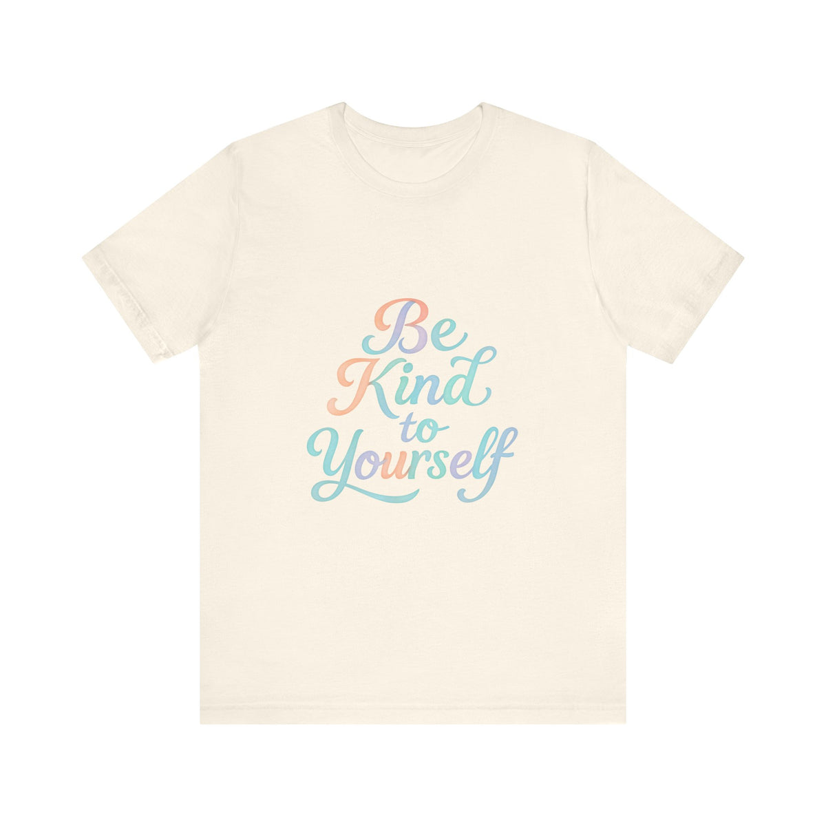 'Be Kind to Yourself' Energy Activated Tee