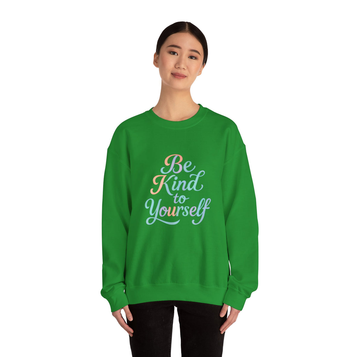 'Be Kind to Yourself' Energy Activated Sweatshirt