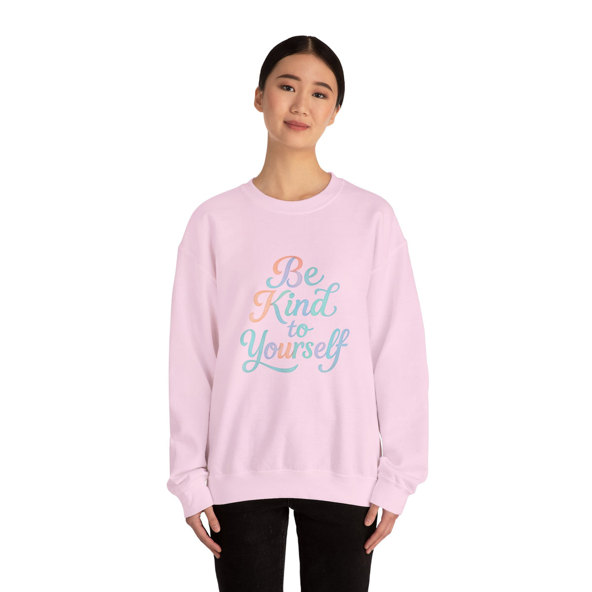 'Be Kind to Yourself' Energy Activated Sweatshirt