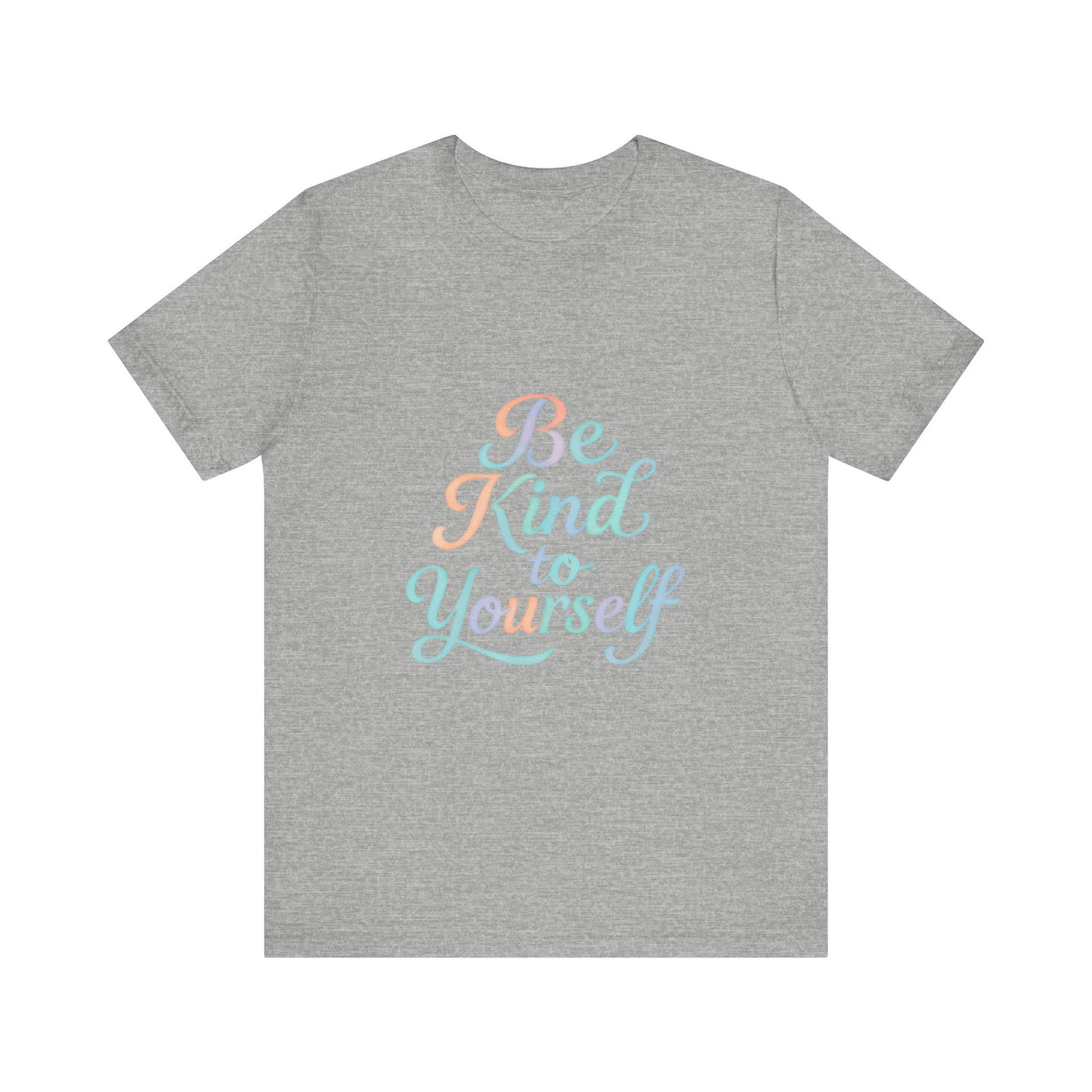 'Be Kind to Yourself' Energy Activated Tee
